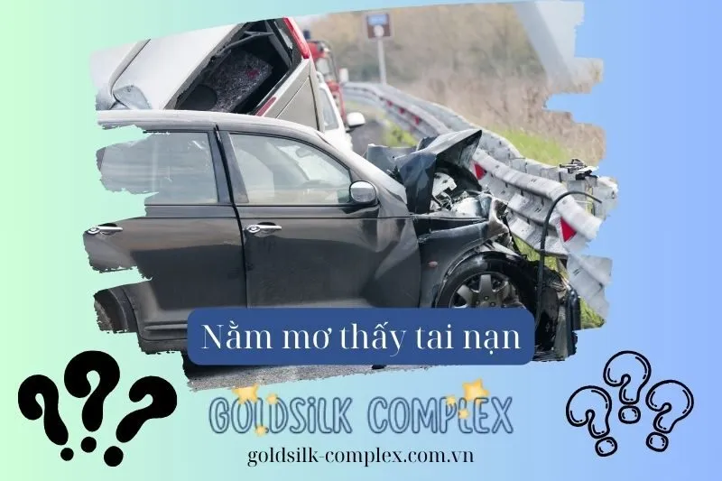 Các loại giấc mơ về tai nạn giao thông và ý nghĩa chi tiết