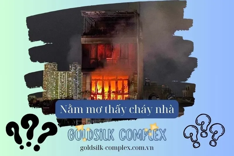 Cách giải quyết khi mơ thấy cháy nhà: Hành động và lời khuyên