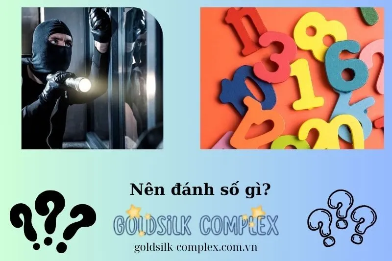 Con số may mắn khi mơ thấy trộm vào nhà