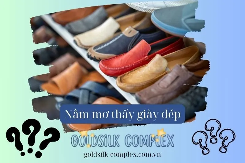 Điềm báo khi mơ thấy các loại dép khác nhau