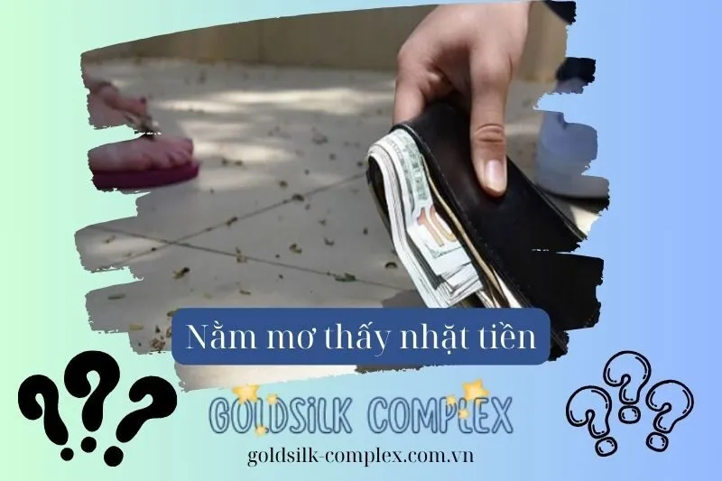 Điềm báo khi nằm mơ thấy nhặt được tiền là tốt hay xấu