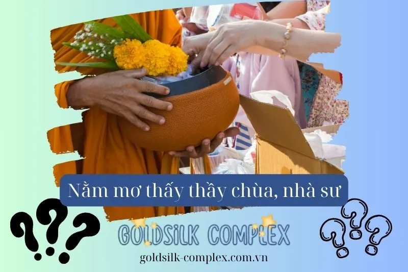 Điềm báo lành hay dữ khi mơ thấy thầy chùa