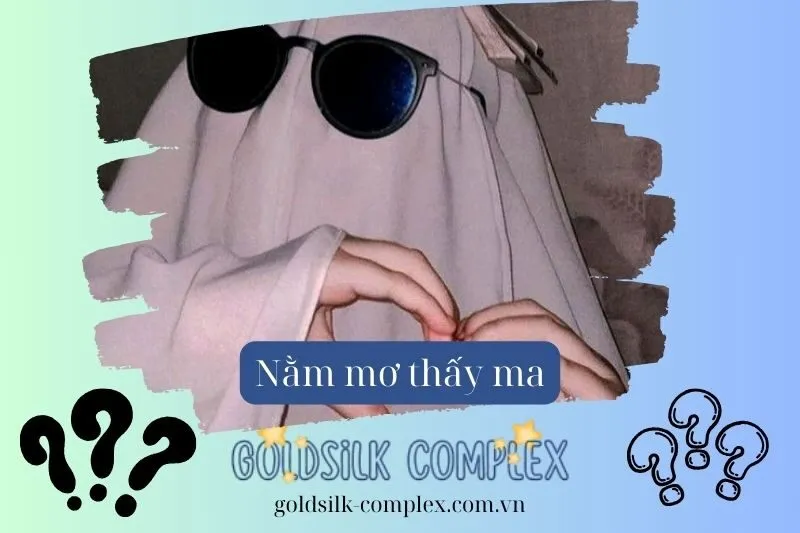 Giải mã các tình huống nằm mơ thấy ma