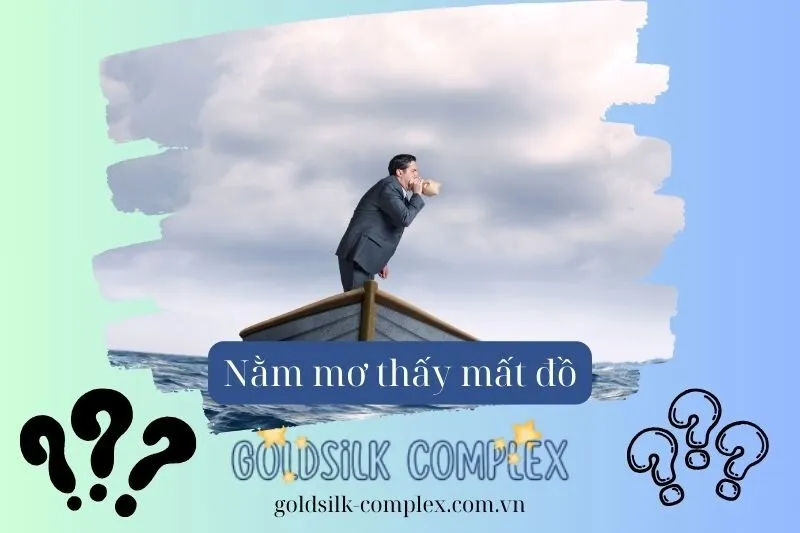 Giải Mã Các Trường Hợp Cụ Thể Khi Mơ Thấy Mất Đồ