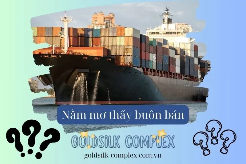 Giải mã giấc mơ nằm mơ thấy buôn bán có ý nghĩa gì? Con số may mắn