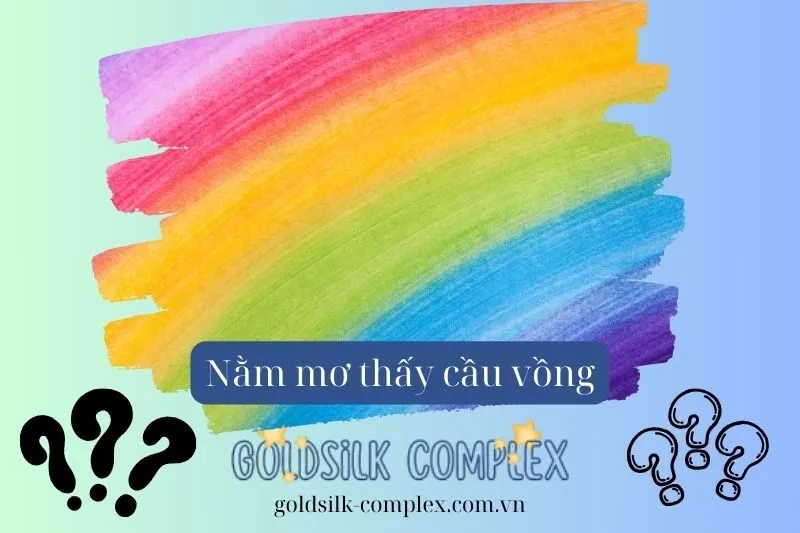 Giải mã màu sắc của cầu vồng trong giấc mơ và điềm báo tương ứng