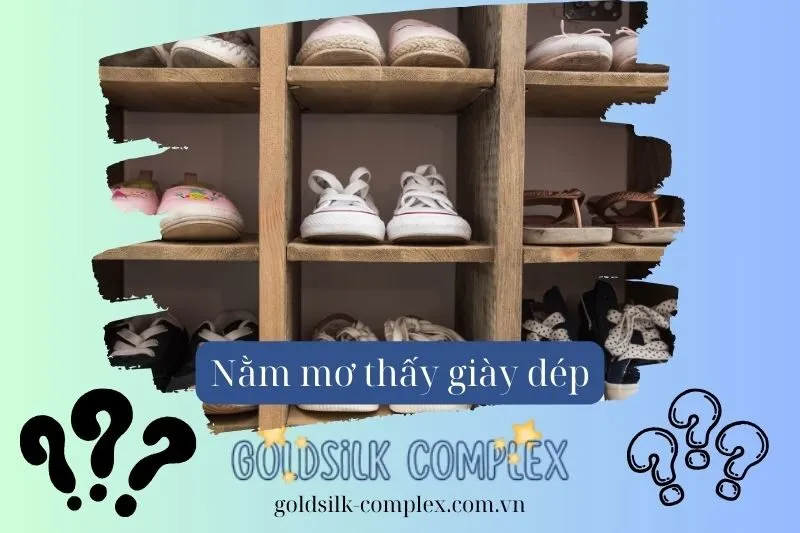 Giải mã nằm mơ thấy giày dép: Ý nghĩa, điềm báo và con số may mắn 2025