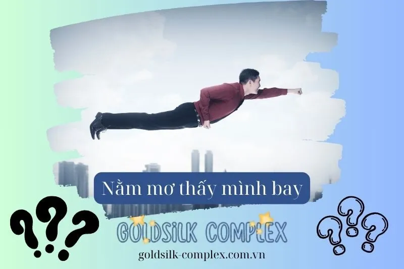 Giải mã nằm mơ thấy mình biết bay: Điềm báo và con số may mắn 2025