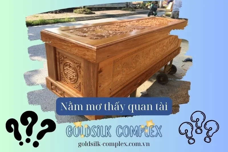 Giải mã từng chi tiết cụ thể trong giấc mơ thấy quan tài