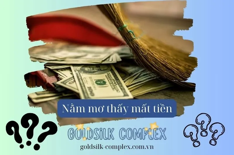 Mơ thấy mất tiền là điềm báo tốt hay xấu