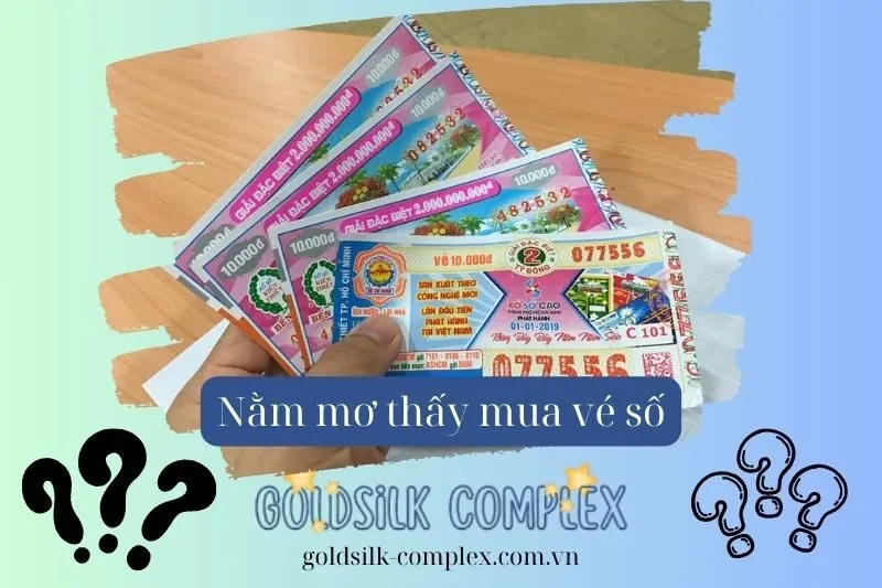 Mơ thấy mua vé số là điềm may mắn hay không