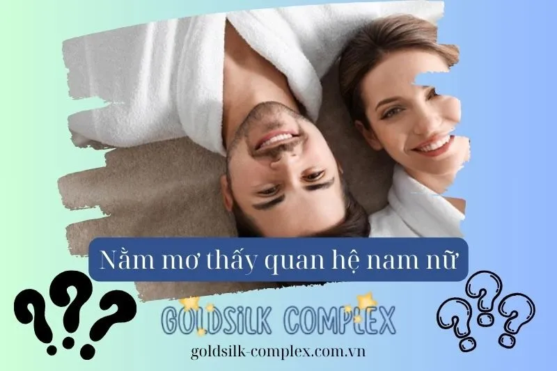 Mơ thấy quan hệ với người yêu cũ có ý nghĩa gì