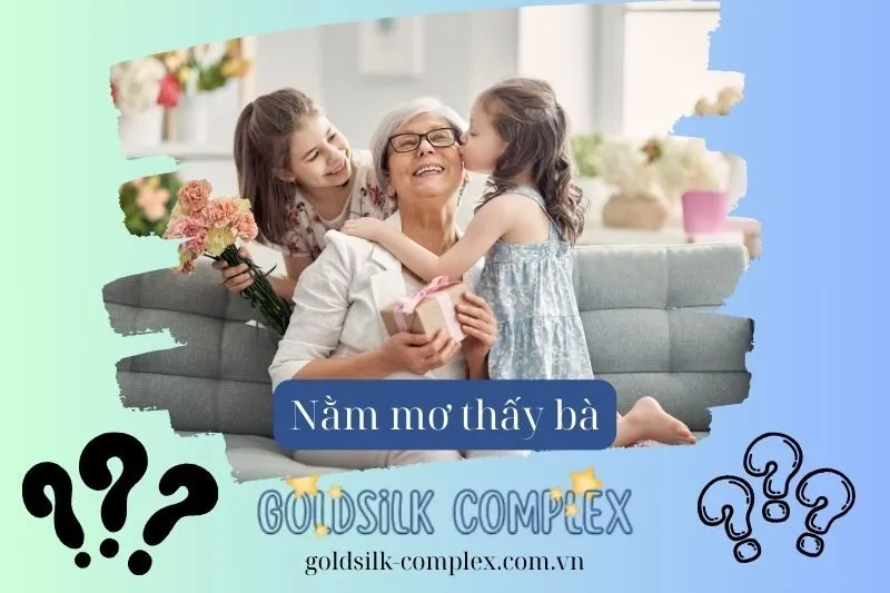 Nằm mơ thấy bà nội báo điềm gì? Tìm hiểu ý nghĩa và con số may mắn 2025