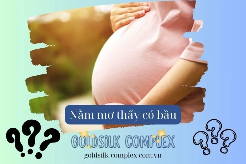 Nằm mơ thấy có bầu