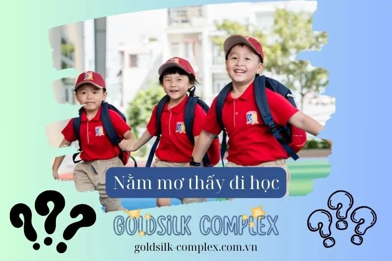 Nằm mơ thấy đi học: Con số may mắn và ý nghĩa sâu sắc 2025