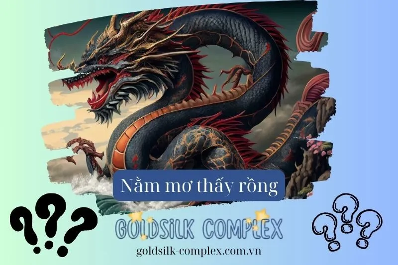 Nằm mơ thấy rồng vàng, rồng xanh, rồng bay: Ý nghĩa, điềm báo, con số may mắn