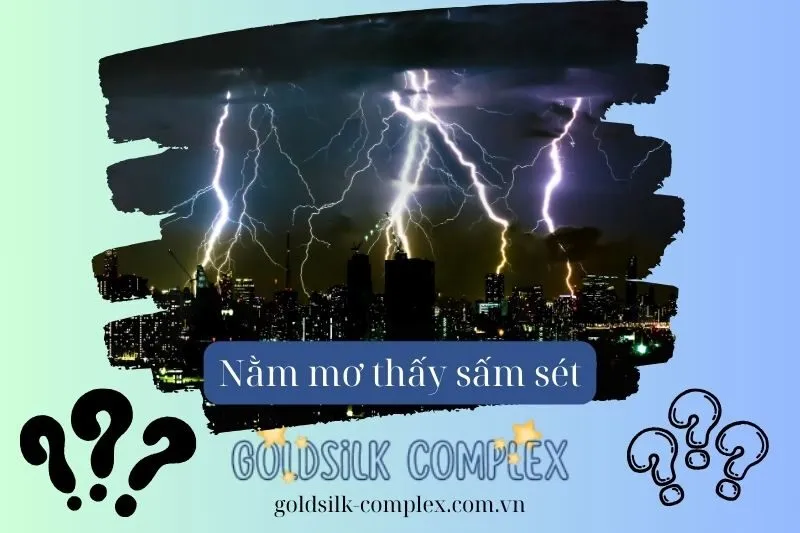 Nằm mơ thấy sấm sét có điềm báo tốt hay xấu? Giải mã con số may mắn 2025