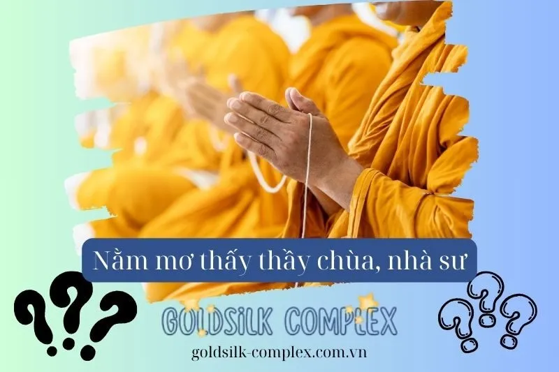 Nằm mơ thấy thầy chùa: Ý nghĩa giấc mơ về con số may mắn và điềm báo 2025