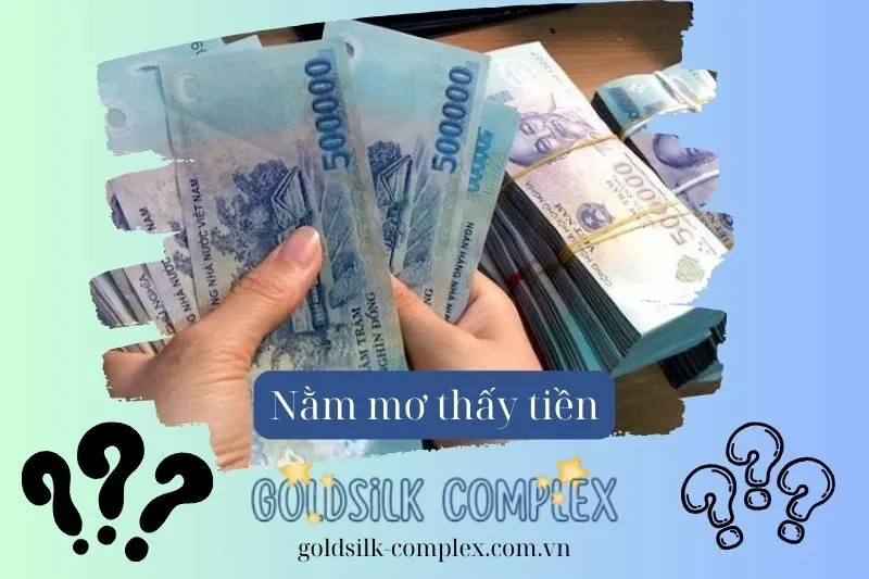 Nằm mơ thấy tiền là điềm tốt hay xấu