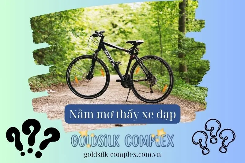 Nằm mơ thấy xe đạp: Ý nghĩa, điềm báo và con số may mắn 2025