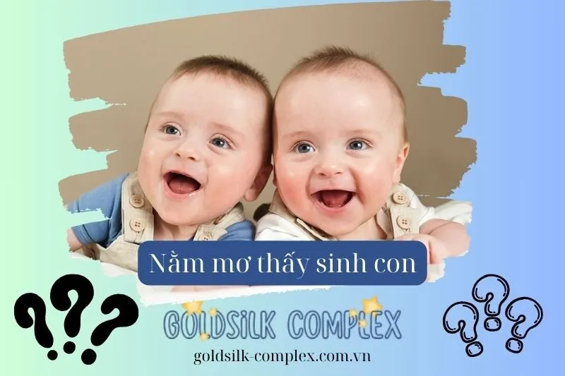 Những điềm báo khi nằm mơ thấy sinh đôi hoặc sinh tư