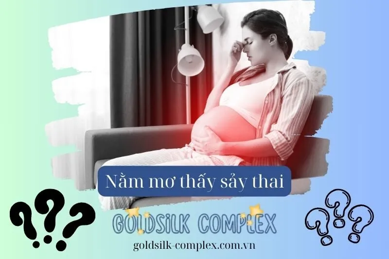 Những tình huống phổ biến khi nằm mơ thấy sảy thai