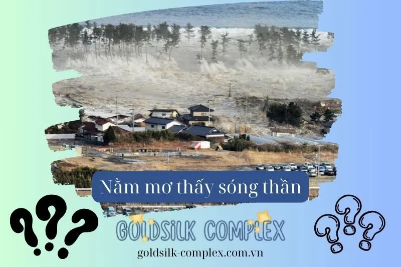 Sức khỏe và gia đình qua giấc mơ thấy sóng thần