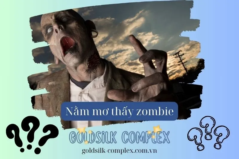 Ý Nghĩa của Giấc Mơ Thấy Zombie Là Gì