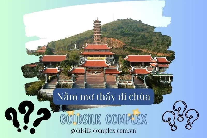 Ý nghĩa nằm mơ đi chùa liên quan đến công việc và cuộc sống