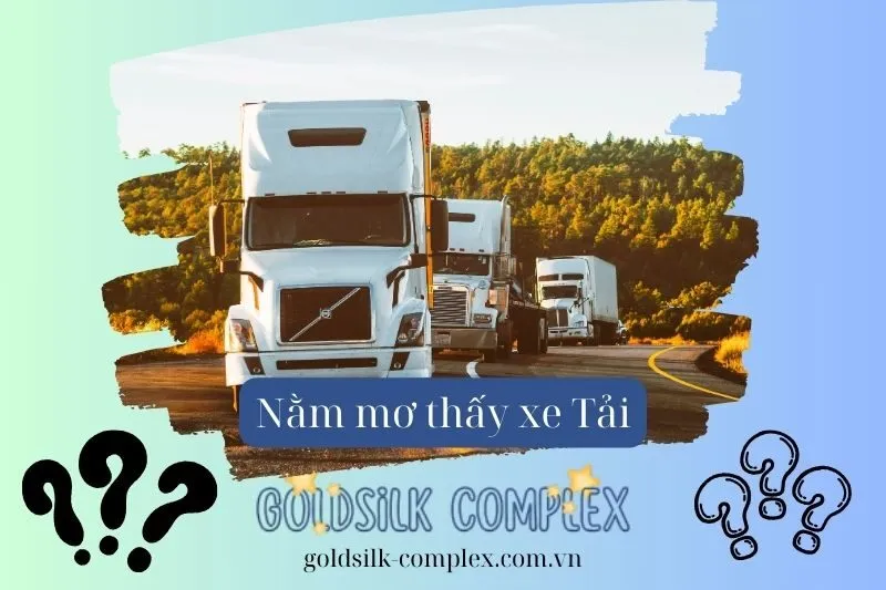 Cách hóa giải và giảm căng thẳng khi thường xuyên nằm mơ thấy xe tải