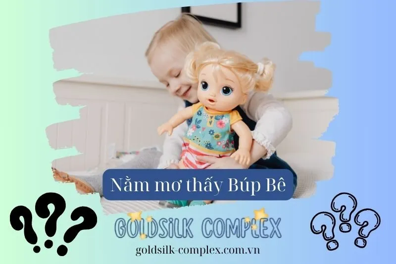 Giải mã các giấc mơ phổ biến về búp bê và các điềm báo cụ thể