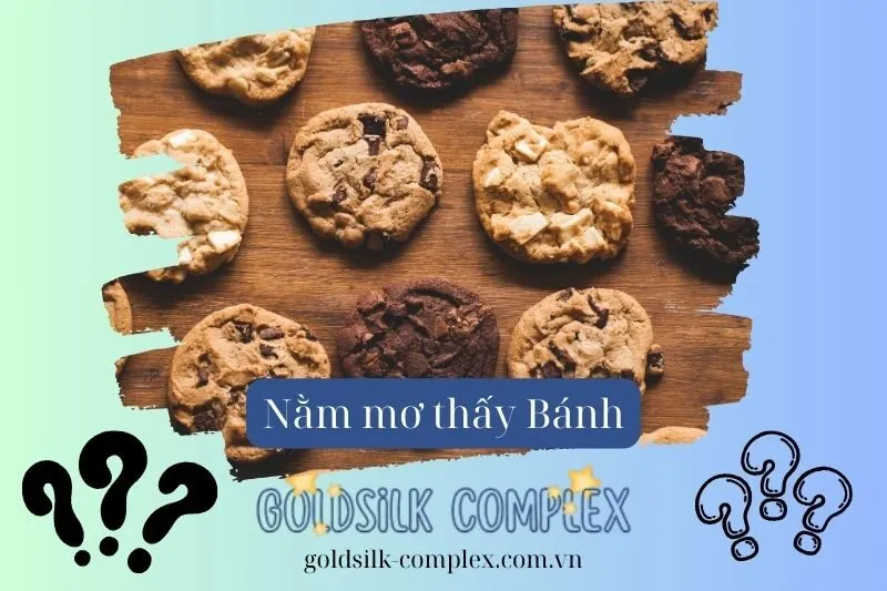 Mơ thấy bánh quy có điềm báo gì