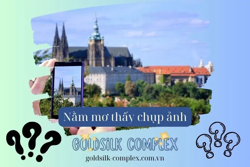 Mơ thấy chụp ảnh trong các hoàn cảnh khác nhau và lời khuyên để hiểu rõ giấc mơ