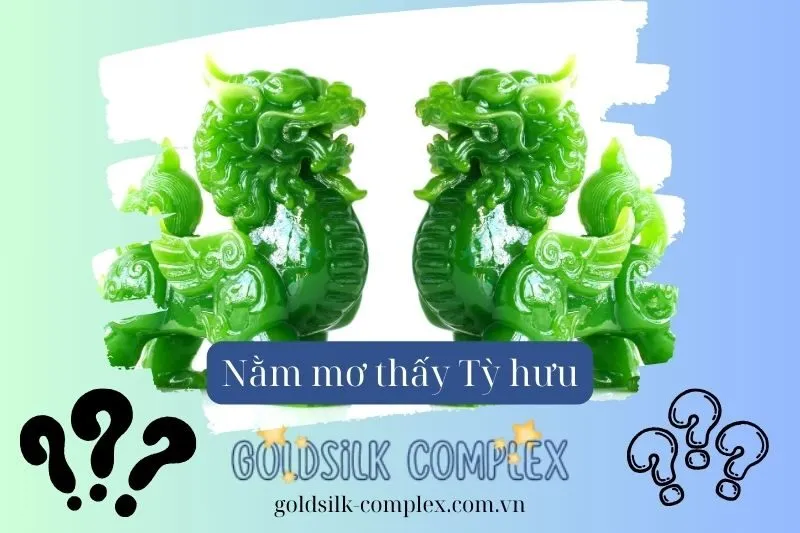 Mơ Thấy Tỳ Hưu Là Gì? Ý Nghĩa Của Tỳ Hưu Trong Giấc Mơ