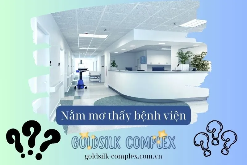 Nằm mơ thấy bệnh viện: Điềm báo sức khỏe và con số may mắn 2025