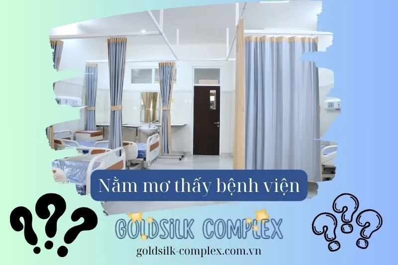 Nằm Mơ Thấy Bệnh Viện Là Điềm Báo Gì? Ý Nghĩa và Thông Điệp Từ Giấc Mơ