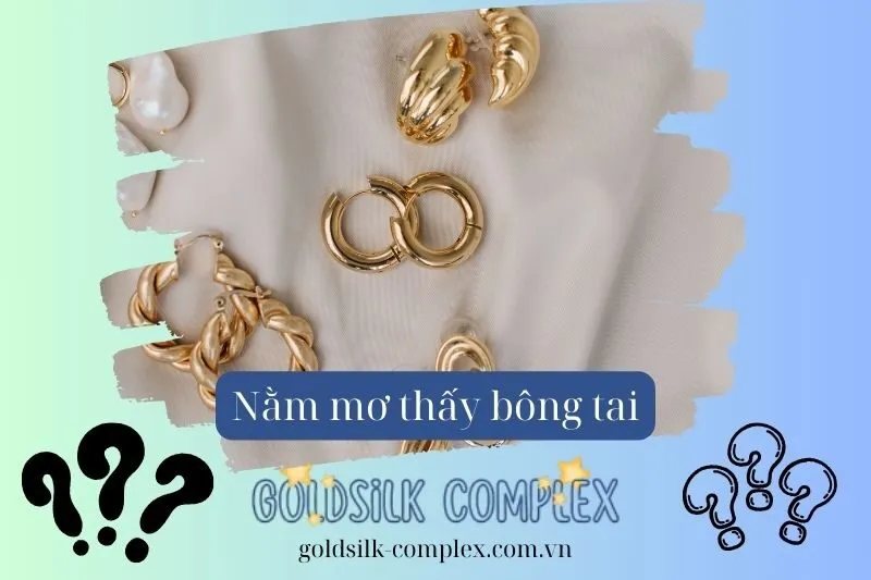 Nằm Mơ Thấy Bông Tai: Giải Mã Điềm Báo và Ý Nghĩa Con số may mắn 2025