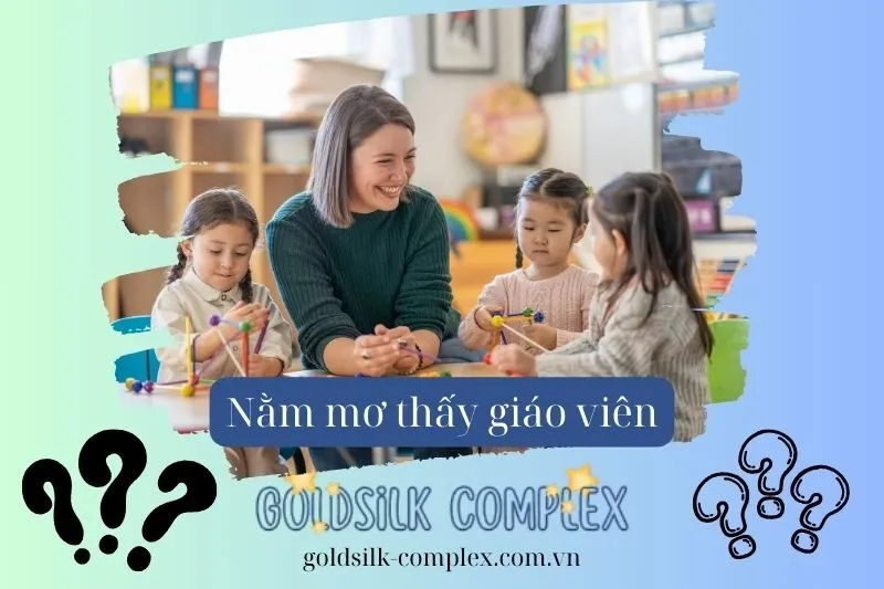 Nằm Mơ Thấy Giáo Viên: Ý Nghĩa, Điềm Báo Tốt Xấu Và Số May Mắn 2025