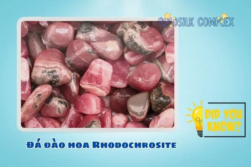 Đá đào hoa Rhodochrosite là gì? Nguồn gốc và cách nhận biết