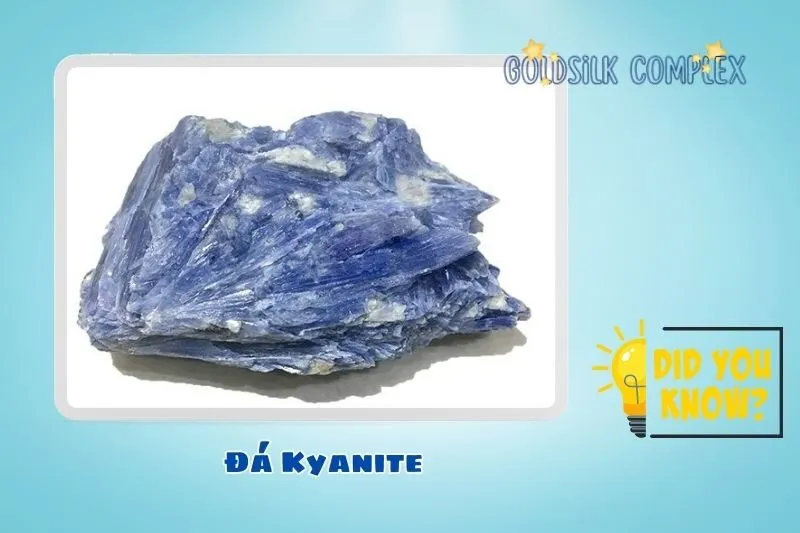 Đá Kyanite là gì? Nguồn gốc và đặc điểm nổi bật