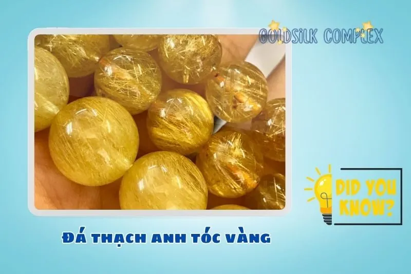 Đá thạch anh tóc vàng là gì? Vì sao loại đá này được ưa chuộng?