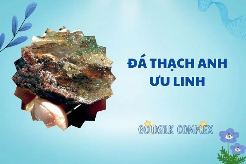 Đá thạch anh ưu linh 2025: Ý nghĩa phong thủy và cách sử dụng