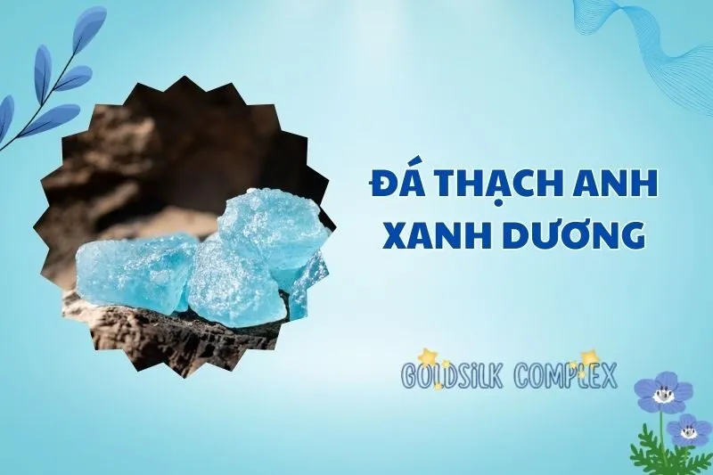 Khám phá đá thạch anh xanh dương 2025: Công dụng & Phong thủy